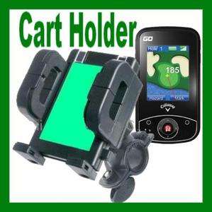 Golf Cart Mount Holder for GPS Callaway uPro Go  