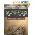Introduction To Air Pollution Science Paperback by Robert F. Phalen