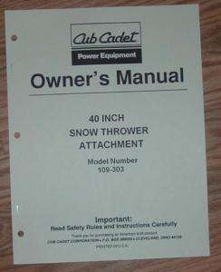 CUB CADET 109  303 40 IN SNOW THROWER OWNERS MANUAL  