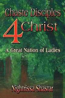 Chaste Disciples 4 Christ A Great Nation of Ladies NEW  
