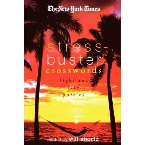   Crosswords Light and Easy Puzzles   [NYT STRESS BUSTER CROSSWORDS
