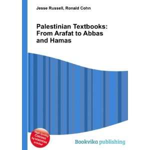  Palestinian Textbooks From Arafat to Abbas and Hamas 